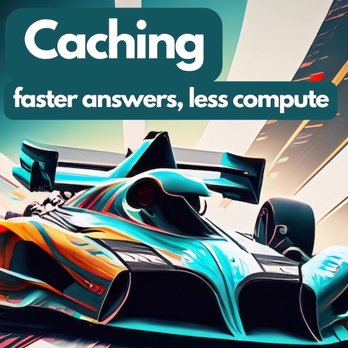 Results caching for faster loading and less compute